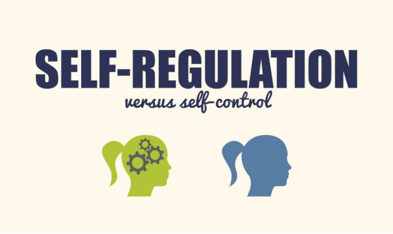 What is Self-Regulation and Why Do You Want to Develop this Skill?